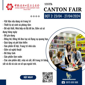 dot-2-cac-mat-hang-hoi-cho-canton-fair-lan-thu-135-tai-tq
